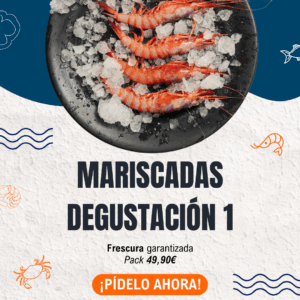 MARISCADAS DEGUSTACIÓN 1